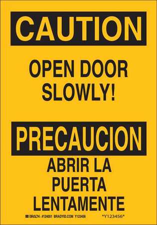 Brady Safety Sign, 10" Height, 7" Width, Aluminum, Rectangle, English, Spanish 124049