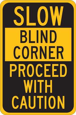 BRADY Traffic Sign, 18" H, 12 in W, Aluminum, Rectangle, English, 124464 124464