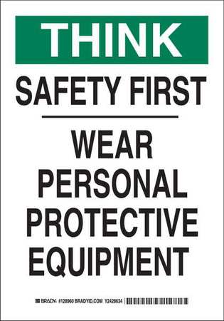 Brady Personal Protection Sign, 14 in Height, 10 in Width, Polyester, Rectangle, English 128963