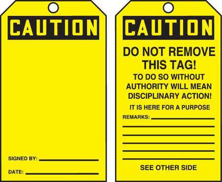 ACCUFORM Caution Tag By The Roll, 6-1/4 x 3, PK100 TAR134