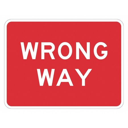 LYLE Wrong Way Traffic Sign, 12 in H, 18 in W, Aluminum, Horizontal Rectangle, English, T1-6172-HI_18x12 T1-6172-HI_18x12
