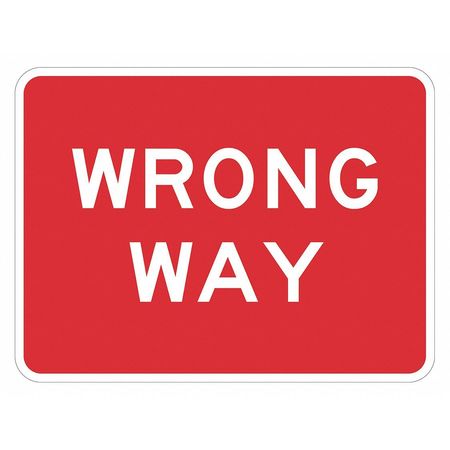 LYLE Wrong Way Traffic Sign, 18 in H, 24 in W, Aluminum, Horizontal Rectangle, English, T1-6172-HI_24x18 T1-6172-HI_24x18