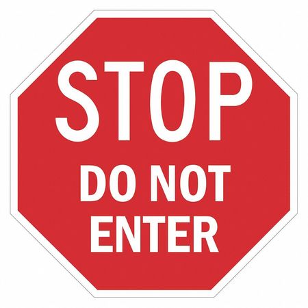 LYLE Stop Do Not Enter Sign, 24" W, 24" H, English, Recycled Aluminum T1-6233-HI_24x24