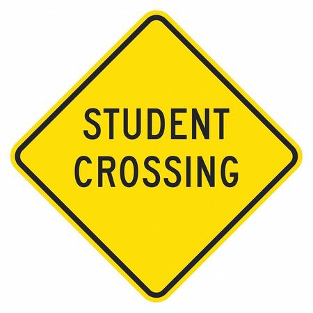 LYLE Student Crossing Traffic Sign, 12 in H, 12 in W, Aluminum, Diamond, English, T1-1614-EG_12x12 T1-1614-EG_12x12