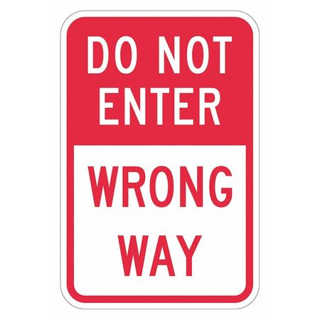 Lyle Do Not Enter & Wrong Way Traffic Sign, 18 in H, 12 in W, Aluminum, Vertical, T1-1876-EG_12x18 T1-1876-EG_12x18