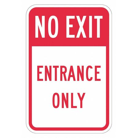 LYLE No Exit Sign For Parking Lots, 18 in H, 12 in W, Aluminum, Vertical  English, T1-1917-HI_12x18 T1-1917-HI_12x18