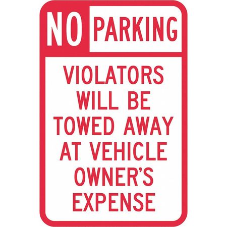 LYLE Tow Zone No Parking Sign, 18" x 12, T1-1061-DG_12x18 T1-1061-DG_12x18