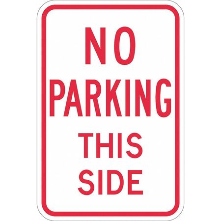 LYLE No Parking This Side Sign, 18" x 12, T1-1142-EG_12x18 T1-1142-EG_12x18