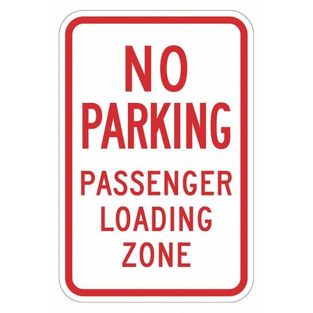 LYLE Loading Zone No Parking Sign, 18" x 12, T1-3021-HI_12x18 T1-3021-HI_12x18