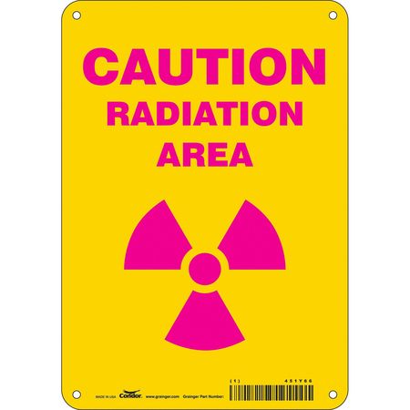 CONDOR Radiation Safety Sign, 10 in H, 7 in W, Aluminum, Horizontal Rectangle, 451Y66 451Y66