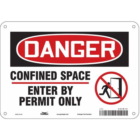 CONDOR Safety Sign, 7 in Height, 10 in Width, Aluminum, Vertical Rectangle, English, 465K15 465K15