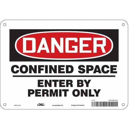 CONDOR Safety Sign, 7 in Height, 10 in Width, Polyethylene, Vertical Rectangle, English, 465K46 465K46