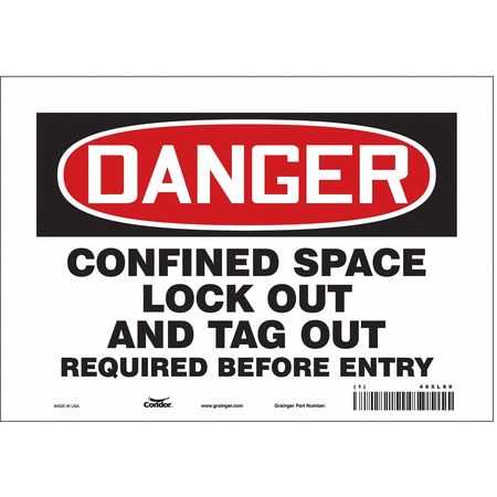 CONDOR Safety Sign, 7 in Height, 10 in Width, Vinyl, Vertical Rectangle, English, 465L80 465L80