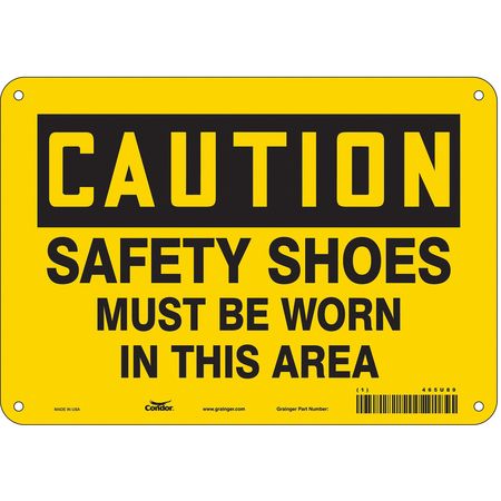 CONDOR Safety Sign, 7 in Height, 10 in Width, Polyethylene, Vertical Rectangle, English, 465U89 465U89