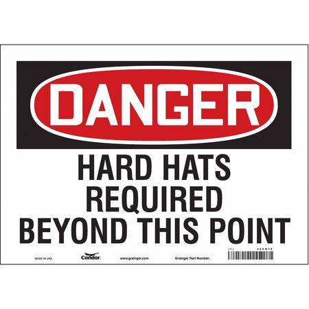 Safety Sign, 10 In Height, 14 In Width, Vinyl, Horizontal Rectangle, English, 466M76