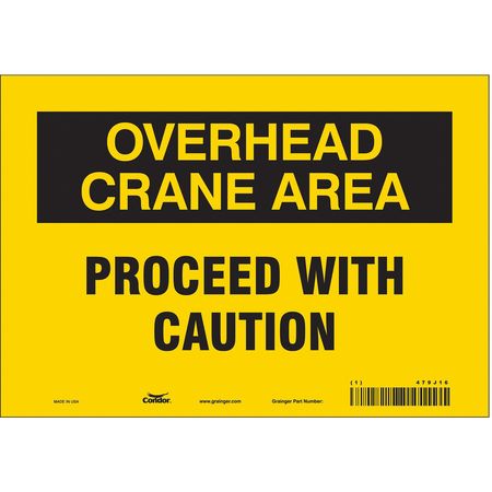 CONDOR Safety Sign, 7 in Height, 10 in Width, Vinyl, Vertical Rectangle, English, 479J16 479J16