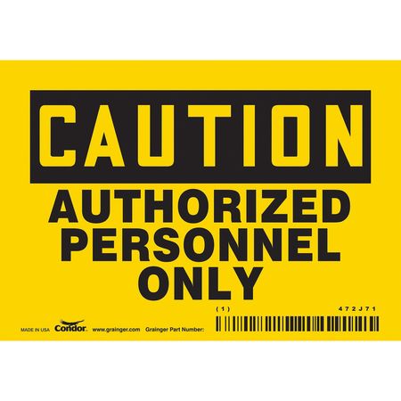 CONDOR Safety Sign, 3 1/2 in Height, 5 in Width, Vinyl, Horizontal Rectangle, English, 472J71 472J71