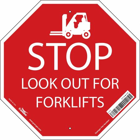 CONDOR Stop Look Out For Forklifts Sign, 18" W, 18" H, English, Plastic, Red, White 476N39