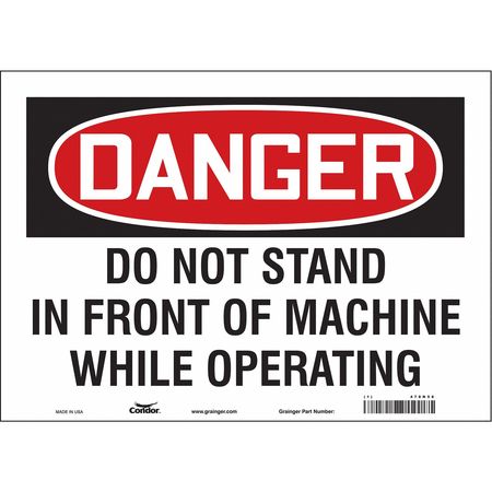 Safety Sign, 10 In Height, 14 In Width, Vinyl, Horizontal Rectangle, English, 478N58