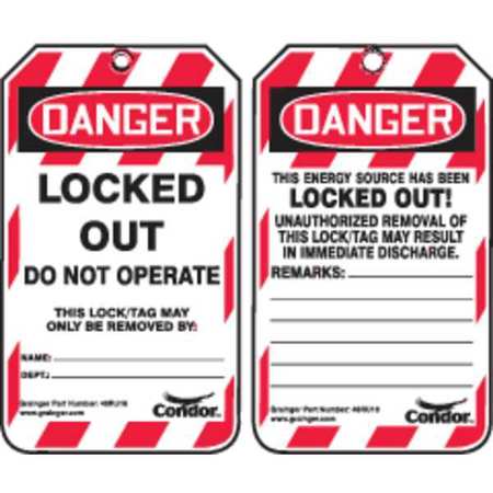 CONDOR Lockout Tag, Locked Out / Do Not Operate / Only Removed By, Plastic, 3.25 in W x 5.75 in H, Pack 10 48RU16