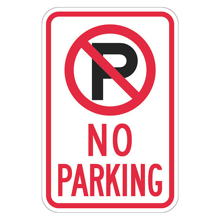 LYLE No Parking Sign, 18" x 12, T1-2888-HI_12x18 T1-2888-HI_12x18