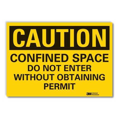 LYLE Caution Sign, 7 in H, Vinyl, Confined Space, LCU3-0427-RD_10x7 LCU3-0427-RD_10x7
