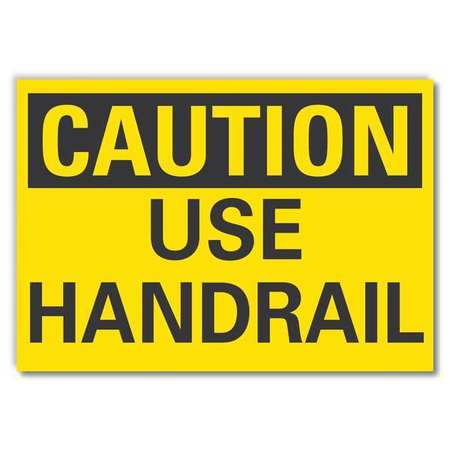 LYLE Handrail Caution Reflective Label, 5 in H, 7 in W, Reflective Sheeting, English, LCU3-0218-RD_7x5 LCU3-0218-RD_7x5