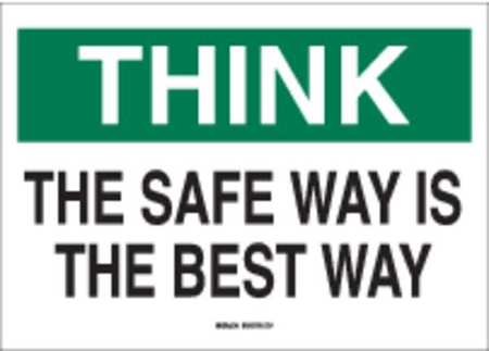 BRADY Safety Reminder Signs, 10" H, 14" W, Plastic, Rectangle, English, 25340 25340