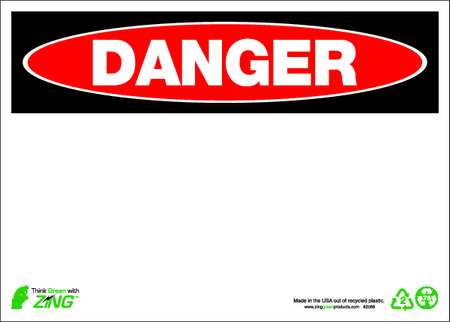 ZING Danger Sign, 14" W, 10" H, English, Plastic, White, Thickness: 0.065" 2088