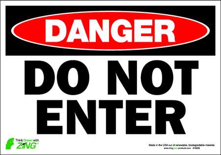 ZING Danger Sign, 7" Height, 10" Width, Polyester, Rectangle, English 1093S