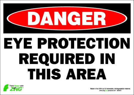ZING DANGER Sign, Eye Protection, 10X14", ADH 2097S