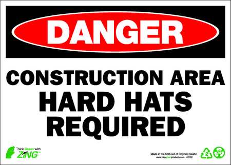 ZING DANGER Sign, Hard Hats Required, 10X14", Sign Legend Color: Black 2122A
