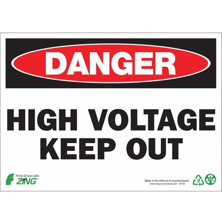ZING DANGER Sign, High Voltage Keep Out, 10X14, Height: 10" 2104A