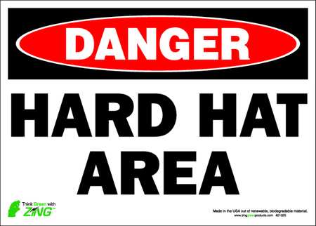 ZING DANGER Sign, Hard Hat Area, 10X14", ADH 2102S