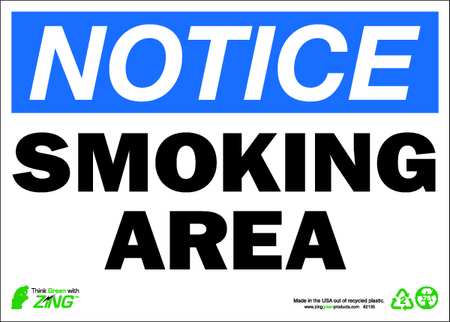 ZING Notice Smoking Sign, 10 in Height, 14 in Width, Plastic, Horizontal Rectangle, English 2135