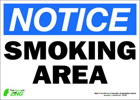 ZING Notice No Smoking Sign, 10" H, 14 in W, Polyester, Horizontal Rectangle, English, 2135S 2135S