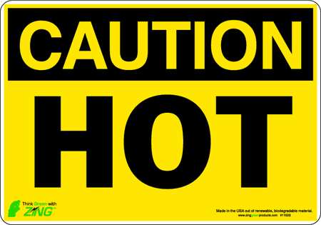 ZING Caution Sign, 7 in H, 10 in W, Polyester, Rectangle, English, 1152S 1152S