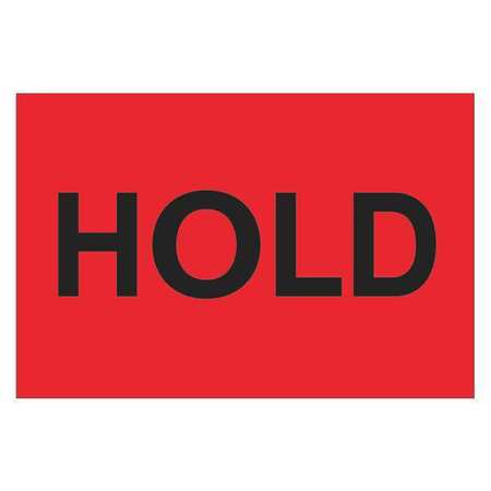 TAPE LOGIC Tape Logic® Labels, "Hold", 2" x 3", Fluorescent Red, 500/Roll DL1129