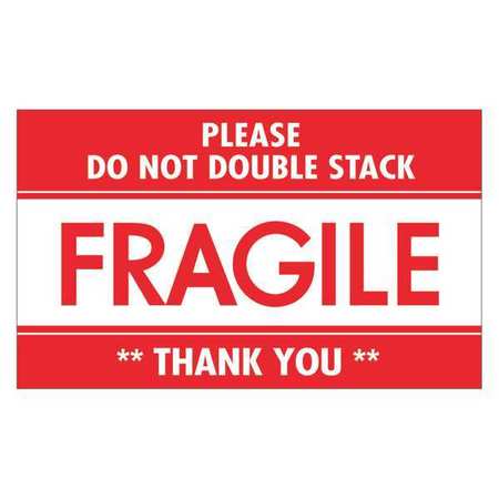 Tape Logic Tape Logic® Labels, "Fragile - Do Not Double Stack", 3" x 5", Red/White, 500/Roll DL2159