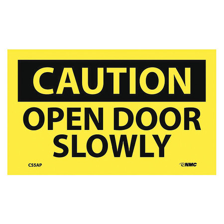 NMC Caution Open Door Slowly Label, Pk5 C55AP