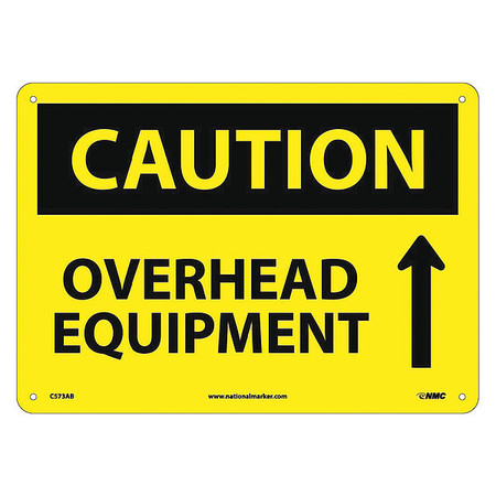 NMC Caution Overhead Equipment Sign, 10 in Height, 14 in Width, Aluminum C573AB