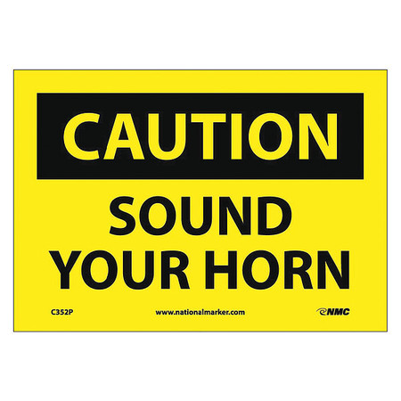 NMC Caution Sound Your Horn Sign, C352P C352P
