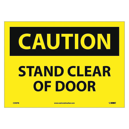 NMC Caution Stand Clear Of Door Sign, C399PB C399PB