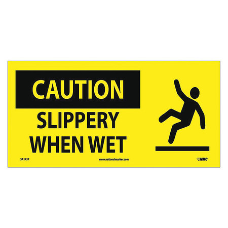 NMC Caution Slippery When Wet Sign, SA143P SA143P