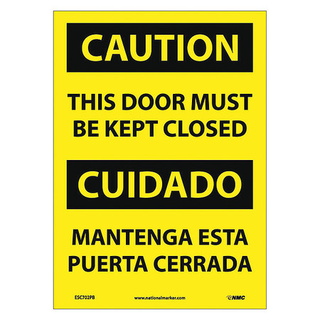 NMC Caution This Door Must Be Kept Closed Sign - Bilingual, ESC702PB ESC702PB