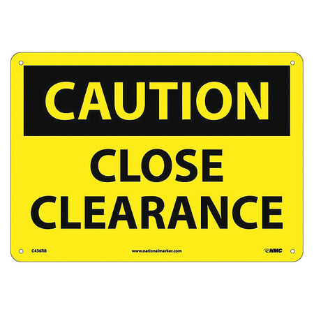 NMC Close Clearance Sign, C436RB C436RB