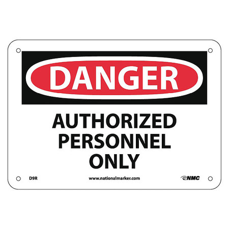 NMC Danger Authorized Personnel Only Sign, D9R D9R
