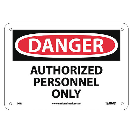 Nmc Danger Authorized Personnel Only Sign, D9R D9R