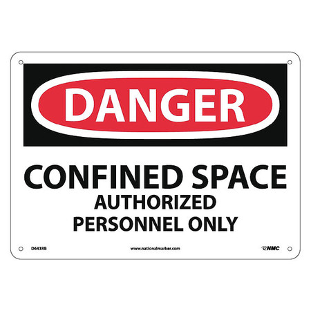 Nmc Danger Confined Space Authorized Personnel Only Sign, D643RB D643RB
