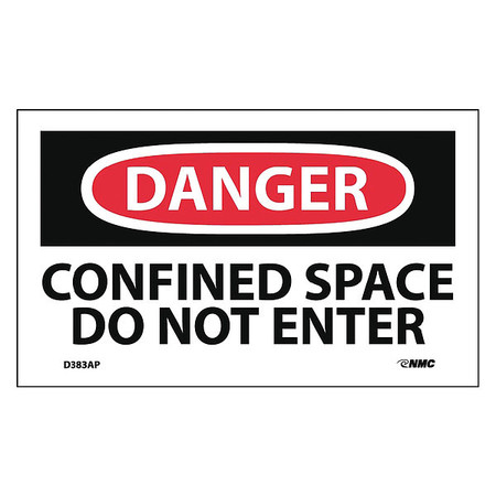 NMC Danger Confined Space Do Not Enter Label, Pk5 D383AP